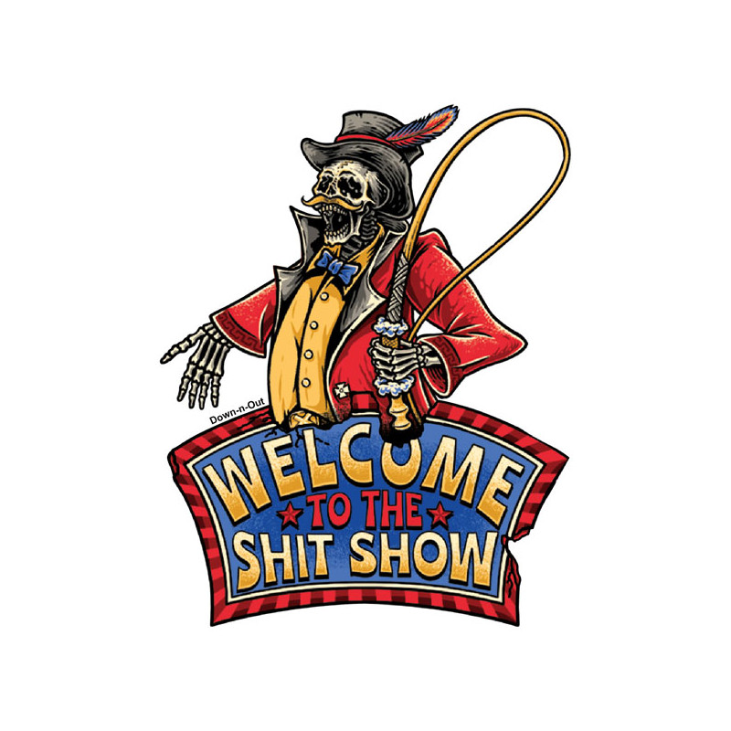 Lethal Threat Shit Show sticker 3 x 4.5 inch